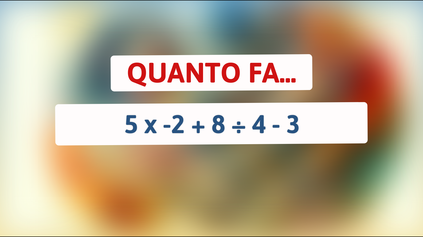 \"Se risolvi questo enigma matematico, fai parte del raro 1% di menti geniali: metti alla prova la tua intelligenza ora!\""