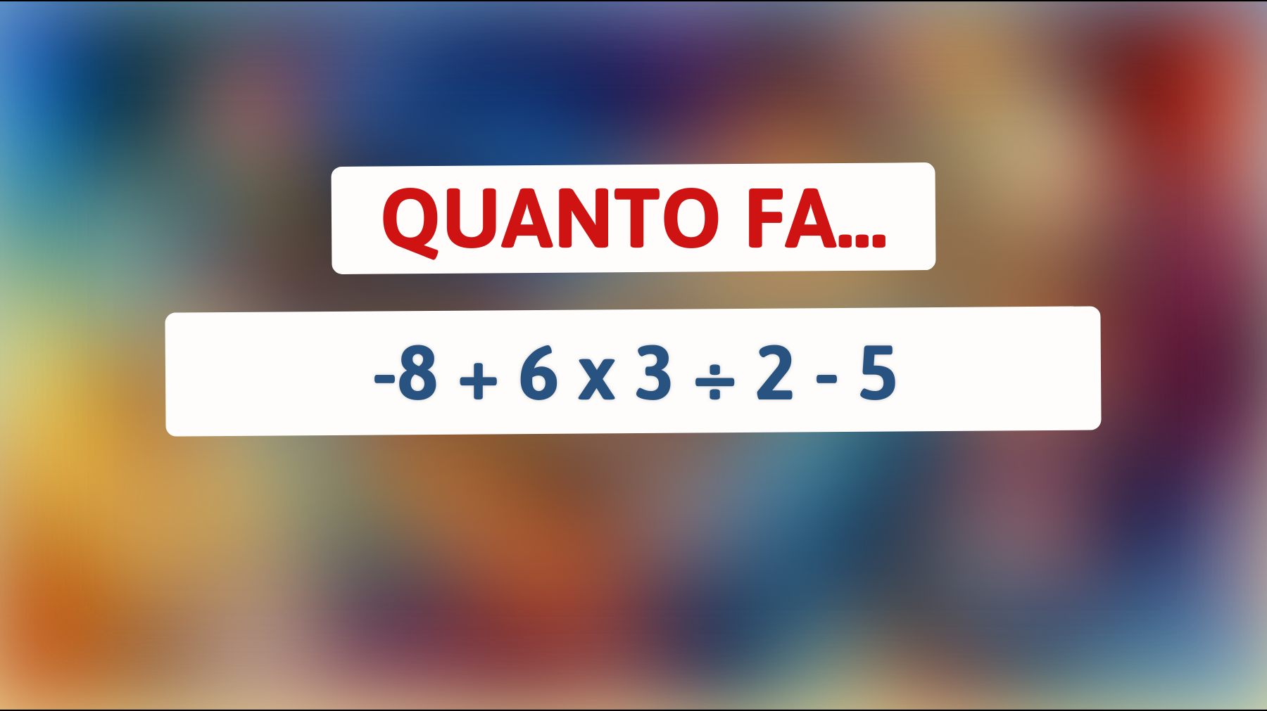 \"Solo l'1% riesce a risolvere questo indovinello matematico: sei tra le menti geniali?\""